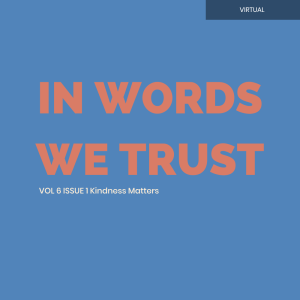 In Words We Trust * VIRTUAL* Volume 6 Issue 1